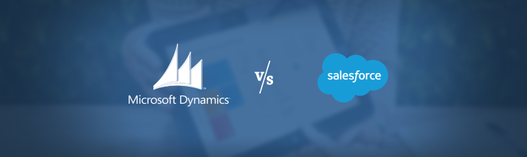 Microsoft Dynamics CRM Online vs. Salesforce – How to Choose the Right Solution for Your Business