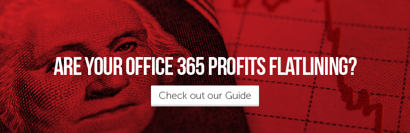 Are your Office 365 profits flatlining?